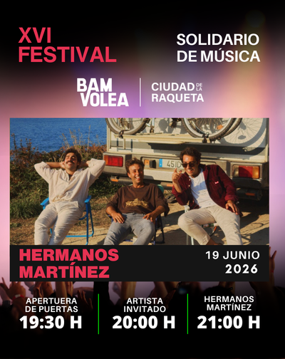 Cartel del evento Hermanos Martínez - XVI Festival Solidario Música Ciudad Raqueta