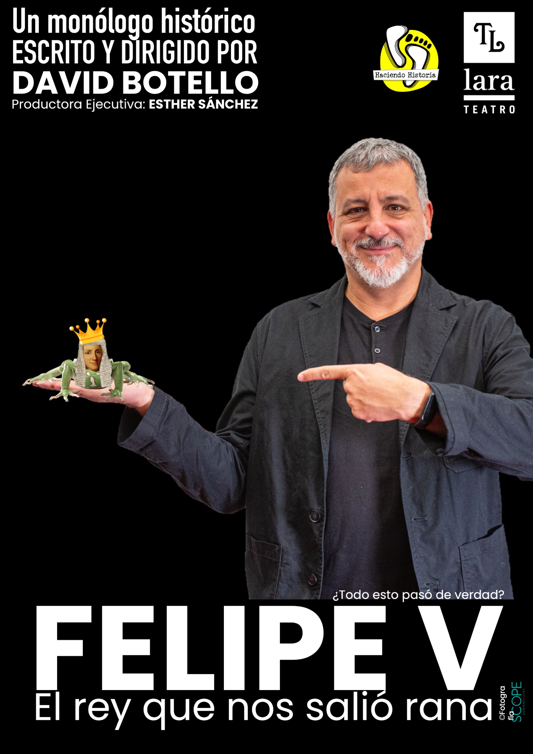 Cartel de Felipe V, el Rey que nos salió Rana - Otros en Teatro Lara