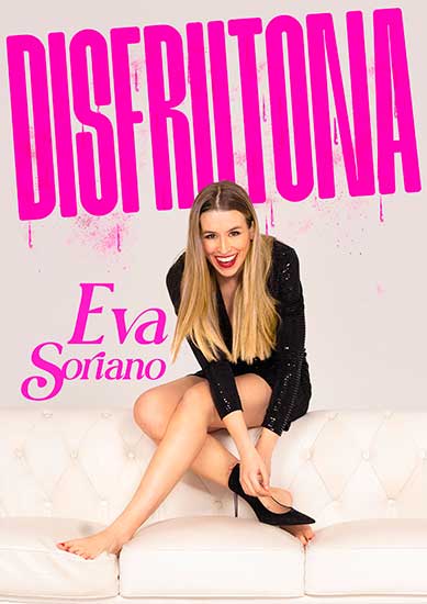 Eva Soriano - Disfrutona