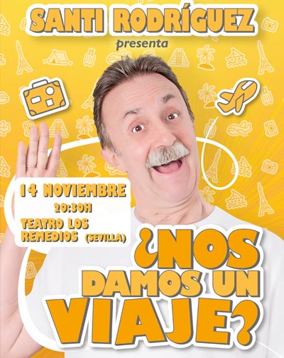 Santi Rodríguez ¿Nos Damos Un Viaje?