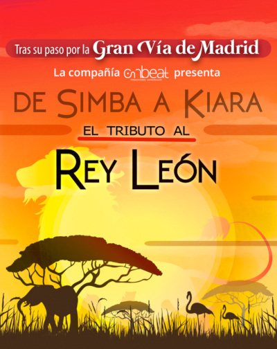 Cartel de De Simba a Kiara - Tributo al Rey León - Otros en Teatro Triana