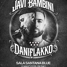 Javi Bambini + DaniFlakko