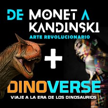 De Monet a Kandinski + Dinoverse