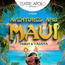 Aventures amb Maui - Tribut a Vaiana - Barcelona