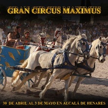 Gran Circus Maximus - Alcalá de Henares - Alcalá de Henares