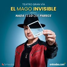 El Mago Invisible - Nada es lo que parece - Madrid