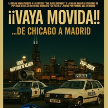 ¡Vaya movida! De Chicago a Madrid