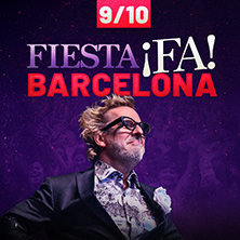 Fiesta ¡FA! en Barcelona