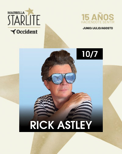 Rick Astley - Starlite Occident 2026