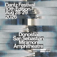 DANTZ FESTIVAL 2026 - 10th EDITION