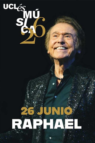 Raphael - Raphaelísimo - Uclés es Música