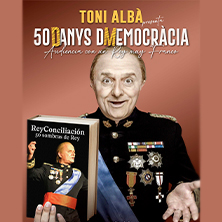 Toni Albà - 50 Danys Dmemocràcia