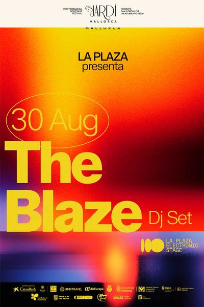 The Blaze - Es Jardí