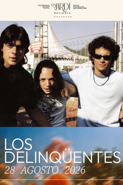 Los Delinqüentes - Es Jardí