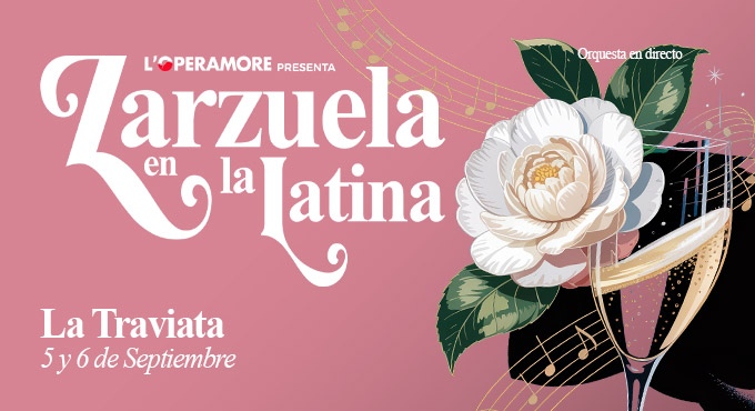 La Traviata - Zarzuela en La Latina