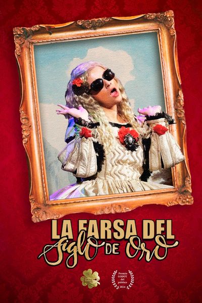 La farsa del Siglo de Oro 2.0.