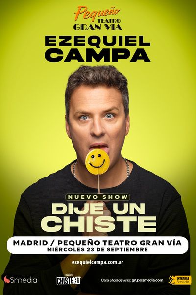 Dije un Chiste - Ezequiel Campa