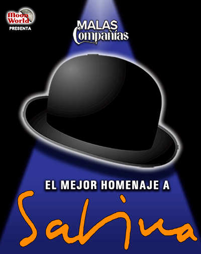 Sabina, el Mejor Homenaje - Malas Compañías