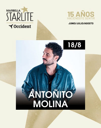 Cartel de AntoÃ±ito Molina - Starlite Occident 2026 - Otros en Starlite Festival