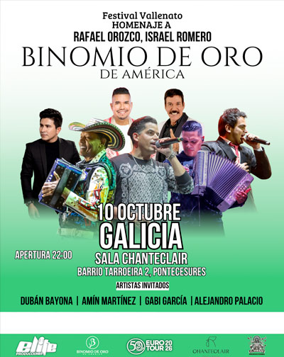Cartel de Festival Vallenato - Homenaje a Rafael Orozco, Israel Romero - Binomio de Oro de AmÃ©rica - Otros en Discoteca Chanteclair