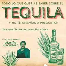 Cartel de Tequila de Martha Escudero - Monólogos en espai RANDOM