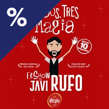 Cartel de Javi Rufo - 1, 2, 3... ¡Magia! - Barcelona - Magia en Teatre Muntaner