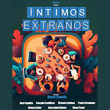 Cartel de Íntimos extraños - Comedia en Salto Escénico