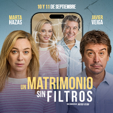 Cartel de Un matrimonio sin filtros - Valladolid - Comedia en Teatro Carrión