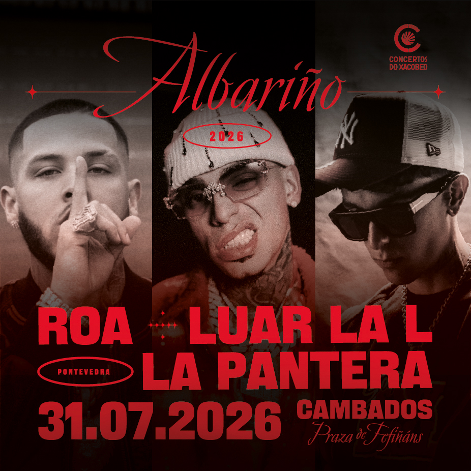 Cartel de Roa + Luar La L+ La Pantera - Pop & Rock en Plaza de Fefiñáns
