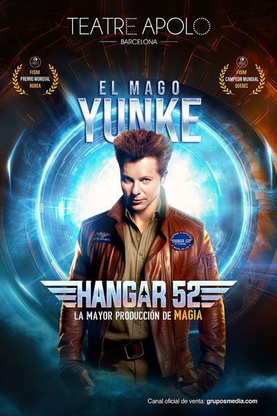 Cartel de Hangar 52 - Mago Yunke - Otros en Teatro Apolo de Barcelona