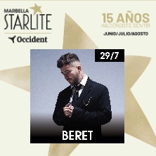Beret - Starlite Marbella 2026 - Obra de Festivales de música en Starlite Marbella