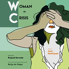 Cartel de WC (Woman in Crisis) - Auxi Rodríguez - Comedia en Teatro Távora