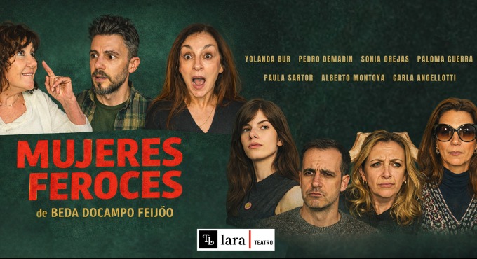 Cartel de Mujeres feroces - Otros en Teatro Lara