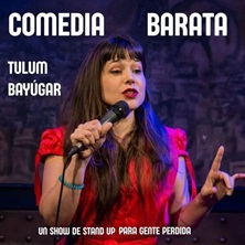 Cartel de Comedia Barata - Tulum Bayúgar - Espacio Broadway - Monólogos en Espacio Broadway