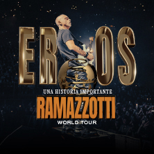 Cartel de Eros Ramazzotti - Una Historia Importante World Tour - Pop & Rock en Palau Sant Jordi