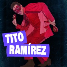 Cartel de Tito Ramírez - Madrid - Latino en Sala Changó