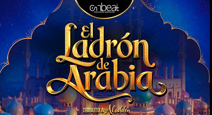 Cartel de El LadrÃ³n de Arabia - Tributo a AladdÃ­n - Otros en Teatro Marquina