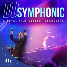 Cartel de DJ Symphonic & Royal Film Concert Orchestra - LA GRANJA DE SAN ILDEFONSO - Clásica en Real Fábrica de Cristales de La Granja
