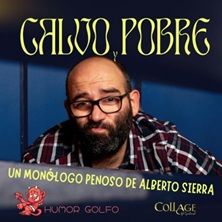 Cartel de Calvo y Pobre - Monólogos en Collage Burlesque