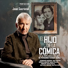 Cartel de El hijo de la cómica - Madrid - Drama en Teatro Bellas Artes