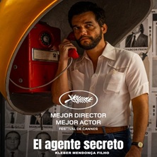 Cartel de El agente secreto - Cine con presentación y debate - Proyecciones en Centro Comarcal de Humanidades Sierra Norte