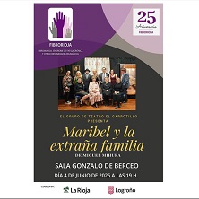Cartel de Maribel y la extraña familia - Drama en Sala Gonzalo de Berceo