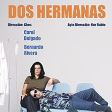 Cartel de Dos Hermanas - Madrid - Comedia en Salto Escénico