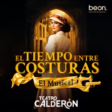 Imagen de El tiempo entre costuras, el musical - Madrid - Musicales en Teatro Calderón
