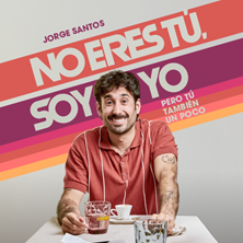 Cartel de No eres tú, soy yo... pero tú también un poco - Valencia - Monólogos en Teatro Carolina