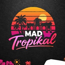 Cartel de MADTropikal 2026 - 13 en Plaza Caleido (Cuatro Torres)