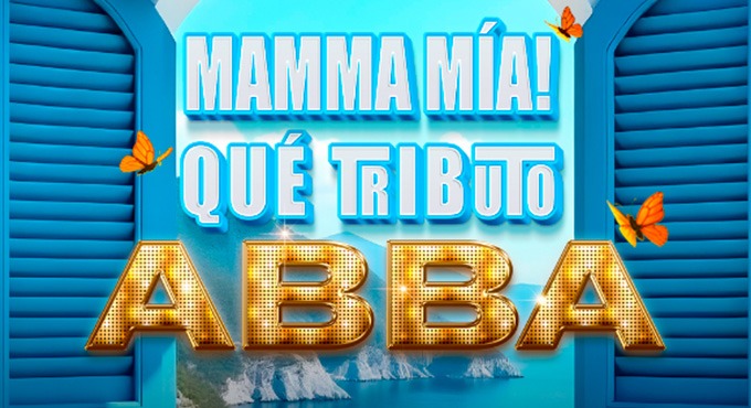 Cartel de Mamma Mía! Que Tributo - ABBA - Otros en Teatro Marquina