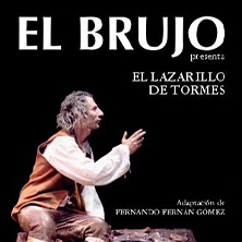Cartel de El Brujo - El Lazarillo de Tormes - Barcelona - Barcelona - Comedia en Teatre Apolo Barcelona