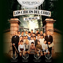 Cartel de Los chicos del coro, el musical - Barcelona - Barcelona - Musicales en Teatre Apolo Barcelona