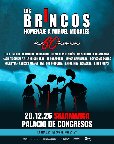 Cartel de Los Brincos - Homenaje a Miguel Morales - Gira 60 Aniversario - Otros en Palacio de Congresos de Salamanca